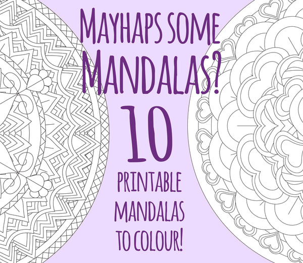 Mayhaps Some Mandalas? - Digital Printable Colouring Book PDF